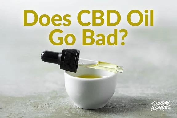 Does CBD Oil Go Bad? Shelf Life, Signs & How to Make It Last Longer